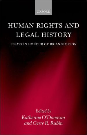 Book Human Rights and Legal History: Essays in Honour of Brian Simpson free