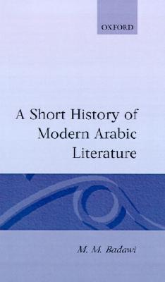 Book A Short History of Modern Arabic Literature free