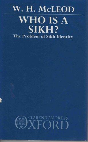 Book Who is a Sikh?: The Problem of Sikh Identity free