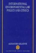 Book International Environmental Law, Policy and Ethics free