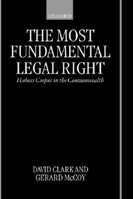 Book The Most Fundamental Legal Right: Habeas Corpus in the Commonwealth free