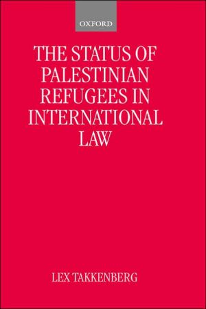 Book The Status of Palestinian Refugees in International Law free
