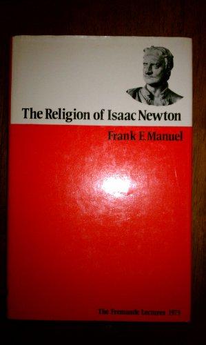Book The religion of Isaac Newton (Fremantle lectures) free