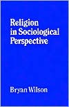Book Religion in Sociological Perspective free