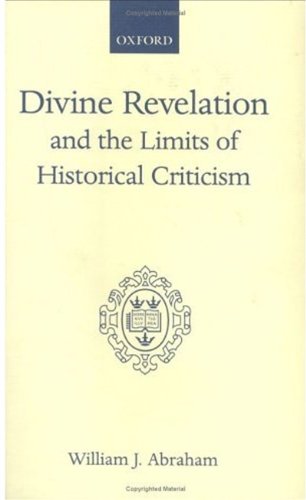 Book Divine Revelation and the Limits of Historical Criticism free