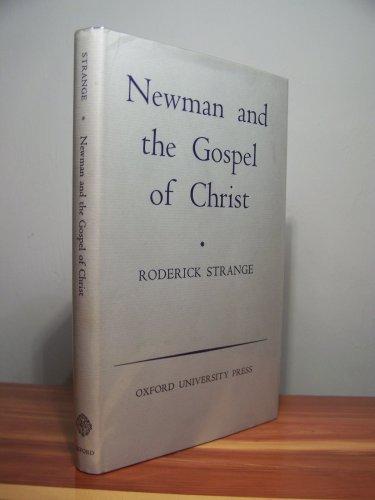 Book Newman and the Gospel of Christ (Oxford Theological Monographs) free