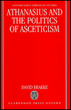 Book Athanasius and the Politics of Asceticism free