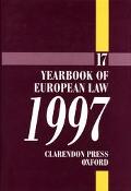 Book Yearbook Of European Law: Volume 17: 1997 free
