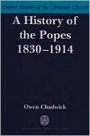 Book A History of the Popes 1830-1914 (Oxford History of the Christian Church) free
