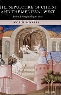 Book The Sepulchre of Christ and the Medieval West: From the Beginning to 1600 free