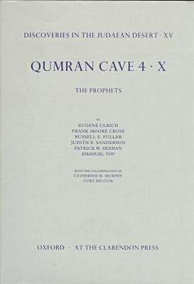 Book Qumran Cave 4: X: The Prophets (Discoveries in the Judaean Desert (XV)) free