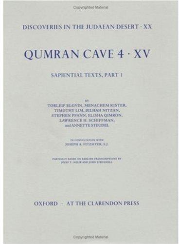 Book Qumran Cave 4: Xv: The Sapiential Texts, Part 1 (discoveries In The Judaean Desert) (vol 15) free