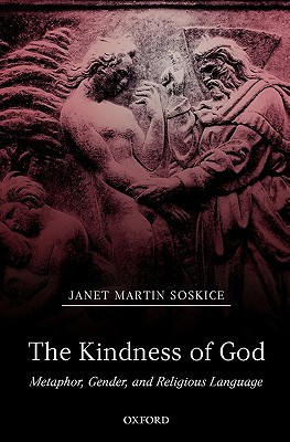 Book The Kindness of God: Metaphor, Gender, and Religious Language free