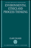 Book Environmental Ethics And Process Thinking (oxford Theology And Religion Monographs) free