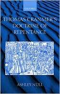Book Thomas Cranmer's Doctrine of Repentance: Renewing the Power to Love free