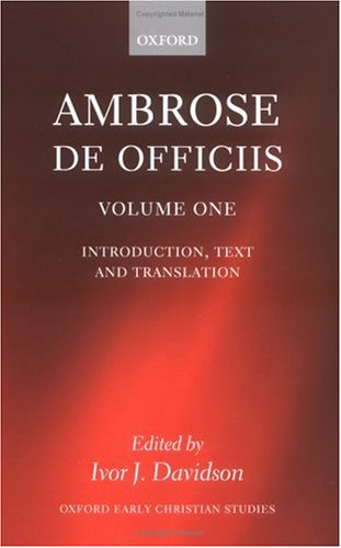 Book Ambrose: De Officiis (oxford Early Christian Studies) (vol 1) (english And Latin Edition) free