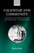 Book Calendar and Community: A History of the Jewish Calendar, 2nd Century BCE to 10th Century CE free