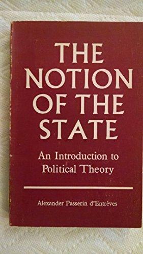Book The Notion Of The State: An Introduction To Political Theory free