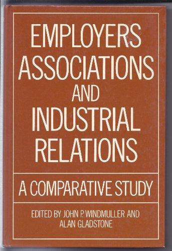 Book Employers Associations and Industrial Relations: A Comparative Study (A Publication of the International Institute for Labour Studies) free