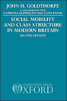 Book Social Mobility and Class Structure in Modern Britain free