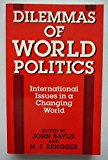Book Dilemmas of World Politics: International Issues in a Changing World free