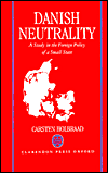Book Danish Neutrality: A Study in the Foreign Policy of a Small State free