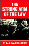 Book The Strong Arm of the Law: Armed and Public Order Policing free