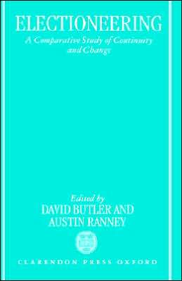 Book Electioneering: A Comparative Study Of Continuity And Change free