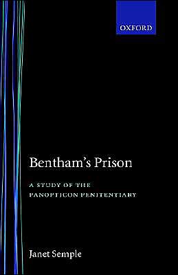 Book Bentham's Prison: A Study of the Panopticon Penitentiary free
