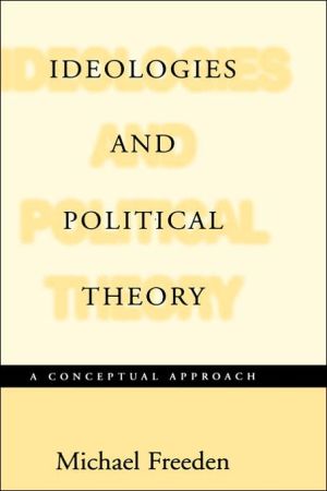 Book Ideologies and Political Theories: A Conceptual Approach free