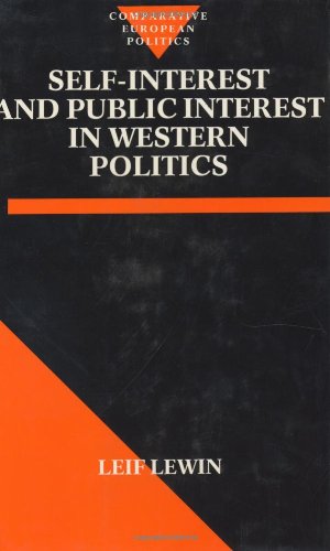 Book Self Interest and Public Interest in Western Politics (Comparative Politics) free