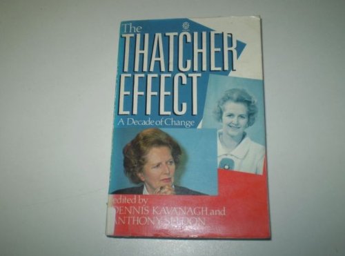 Book The Thatcher Effect: A Decade of Change free