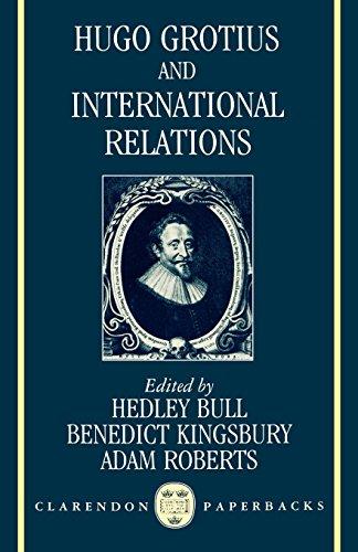 Book Hugo Grotius and International Relations (Clarendon Paperbacks) free