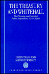 Book The Treasury and Whitehall: The Planning and Control of Public Expenditure, 1976-1993 free