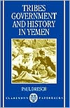 Book Tribes, Government, and History in Yemen (Clarendon Paperbacks) free