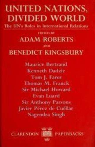 Book United Nations, Divided World: The UN's Roles in International Relations free