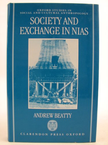 Book Society and Exchange in Nias (Oxford Studies in Social and Cultural Anthropology) free
