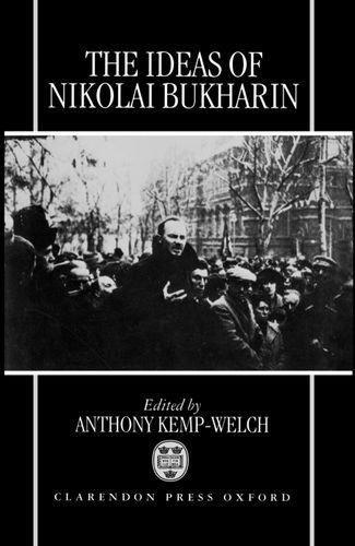 Book The Ideas Of Nikolai Bukharin free