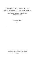 Book The Political Theory of Swedish Social Democracy: Through the Welfare State to Socialism free