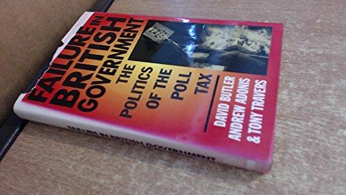 Book Failure in British Government: The Politics of the Poll Tax free