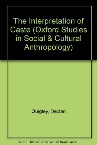 Book The Interpretation of Caste (Oxford Studies in Social and Cultural Anthropology) free