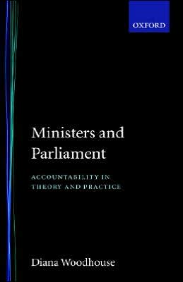Book Ministers and Parliament: Accountability in Theory and Practice free