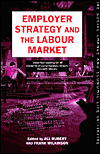Book Employer Strategy And The Labour Market (social Change And Economic Life Initiative) free