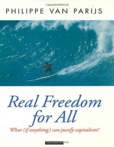 Book Real Freedom for All: What (If Anything) Can Justify Capitalism? (Oxford Political Theory) free