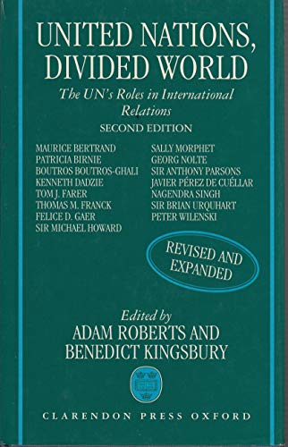 Book United Nations, Divided World: The UN's Roles in International Relations free
