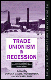 Book Trade Unionism in Recession (Social Change and Economic Life Initiative) free