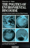 Book The Politics of Environmental Discourse: Ecological Modernization and the Policy Process free