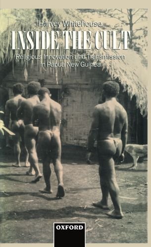 Book Inside the Cult: Religious Innovation and Transmission in Papua New Guinea (Oxford Studies in Social and Cultural Anthropology) free