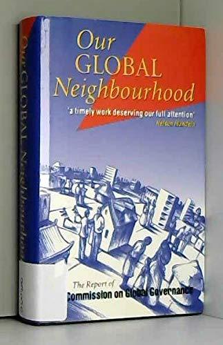 Book Our Global Neighbourhood: The Report of the Commission on Global Governance free