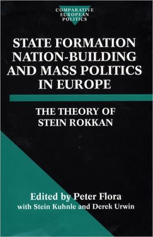 Book State Formation, Nation-Building, and Mass Politics in Europe (Comparative Politics) free